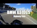 Bmw g310gs highway test