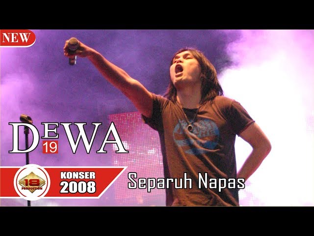 MANA SUARANYA !!! DEWA 19 - SEPARUH NAFAS (LIVE KONSER PEKANBARU 2008) class=