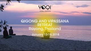 YOQI Qigong and Meditation retreat in Thailand by Yoqi Yoga and Qigong 17,885 views 6 years ago 1 minute, 22 seconds