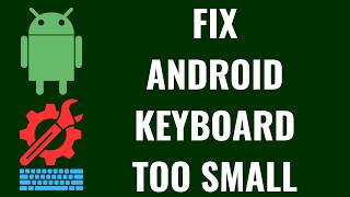 How to Fix Small Android Keyboard screenshot 4
