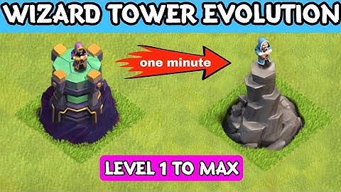 clash of clans wizard tower evolution from level 1 to max level | #coc #clash_of_clans #wizard_coc