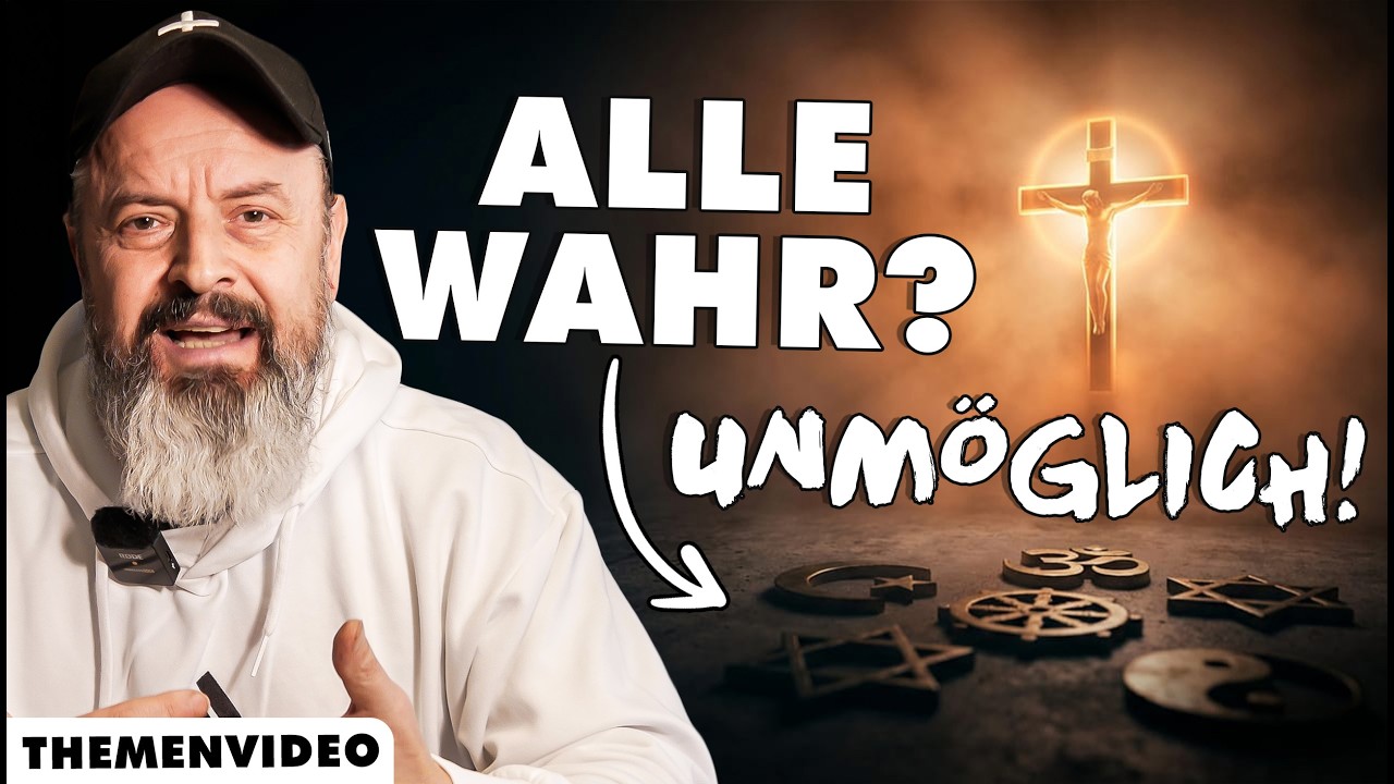 Sind wirklich alle Religionen wahr? Der logische Widerspruch & warum Jesus exklusiv ist!
