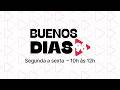 BUENOS DíAS - AO VIVO - 18/06/2026