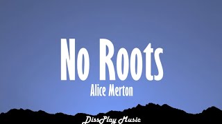 Alice Merton - No Roots (lyrics) Resimi