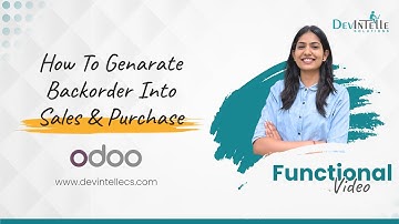 How To Generate Backorder In Sales & Purchase Orders in odoo