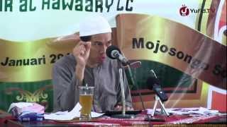 Pengajian Islam - Kewajiban Ahlussunnah Terhadap Pemerintah - Ustadz Abuz Zubair Hawaary, Lc.