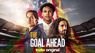 The Goal Ahead | Official Trailer | Tubi Original