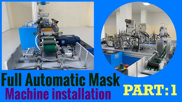 Full Automatic 3PLY Mask Machine Installation 😷
