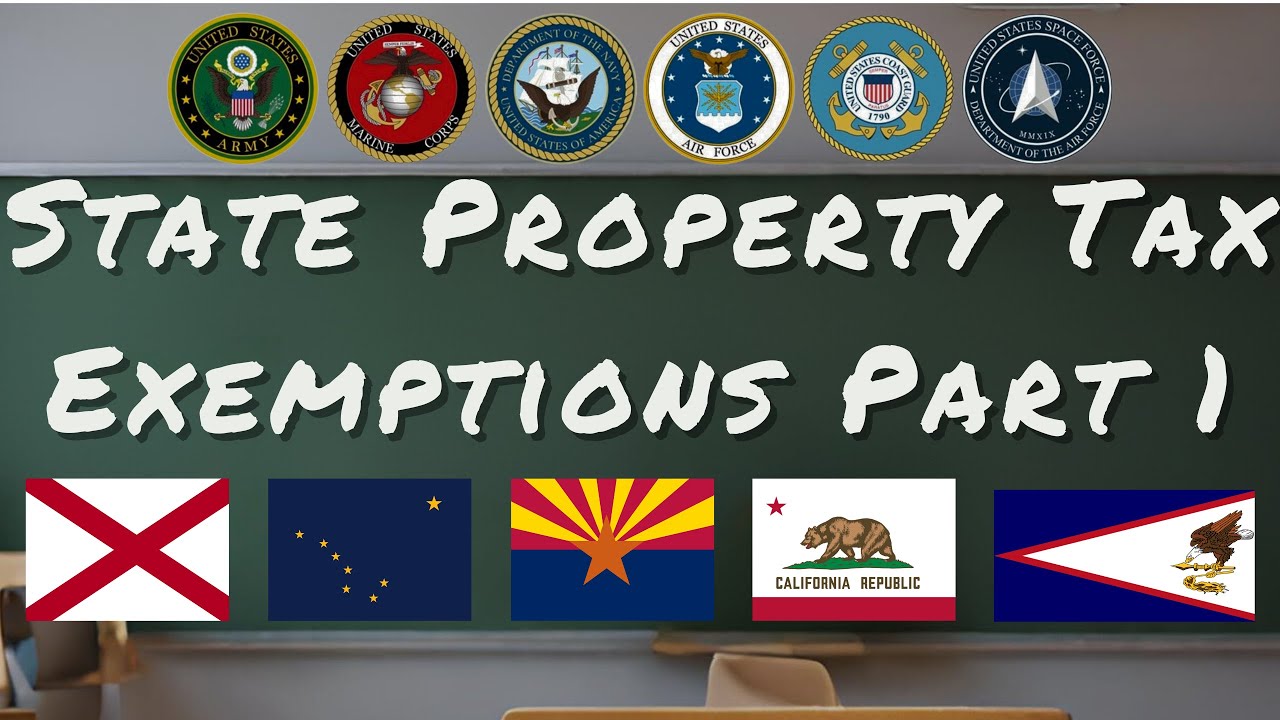 VET State Property Tax Exemptions Part 1 (Alabama, Alaska, Arizona