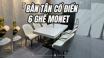 BÀN ĂN TÂN CỔ ĐIỂN - GHẾ MONET NHẬP KHẨU