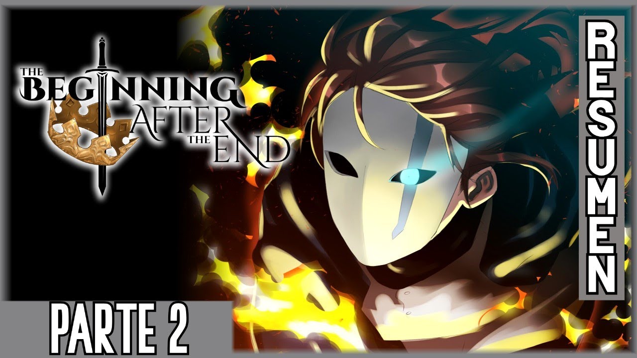 ⚔️ ¿El Mejor Manhwa? | Resumen The Beginning After The End Parte 2