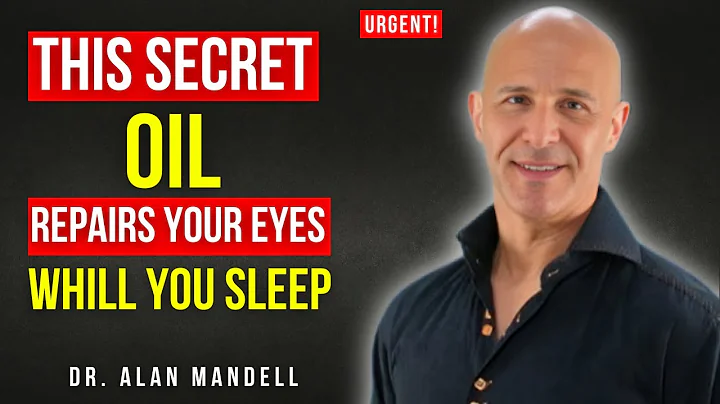 Apply These 4 Natural Oils Before Bed to Protect and Heal Your Eyes Naturally | Dr. Alan Mandell