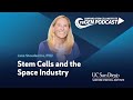 Jana Stoudemire, Stem Cells and the Space Industry