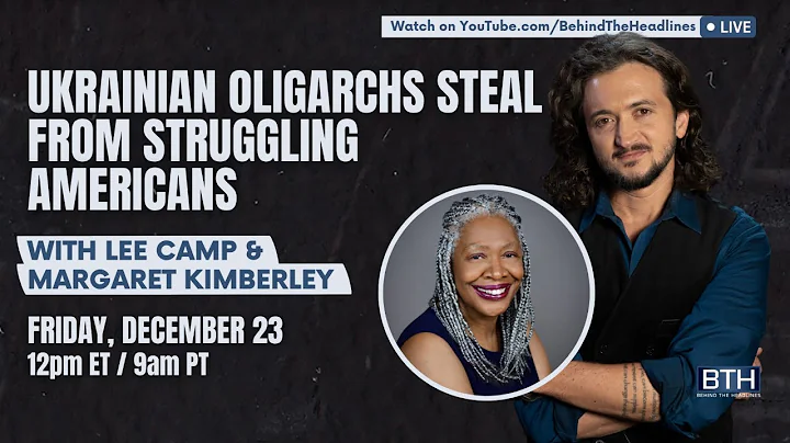 Lee Camp & Margaret Kimberly: The Empire Controls ...