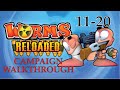 Worms Reloaded Campaign Walkthrough Levels 11 20