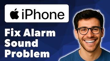 How To Fix Iphone Alarm Sound Problem [2025 Guide]