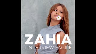 Zahia : L'interview facile
