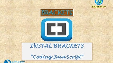 TUGAS 2+ "Instal Aplikasi Brackets"