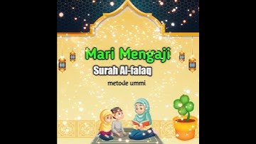 Thumbnail of surah Al-falaq metode ummi dengan suara anak sangat merdu
