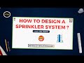 How to design sprinkler system nfpa 13