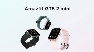 Amazfit GTS 2 mini: Mini Size, Max Power