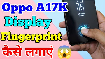 Oppo A17K Display Fingerprint Lock Screen Setting Kaise Lagaye // Display Fingerprint Lock Oppo A17K