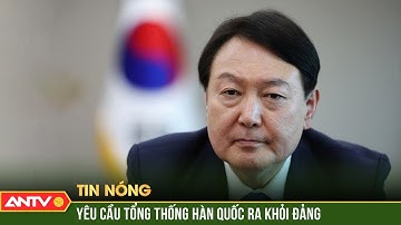 Rắc rối bủa vây Tổng thống Hàn Quốc sau lệnh thiết quân luật chớp nhoáng | ANTV