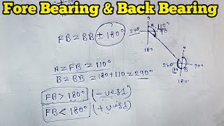 Fore Bearing and Back Bearing Calculation?? || What Is The Bearing  || Bearing Calculation