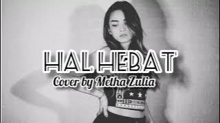 Hal Hebat - Govinda (Cover by Metha Zulia) Lirik