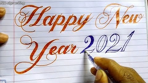 HAPPY NEW YEAR 2021- Script WRITING 🔥 How to write happy new year 2020 | RUA sign writing