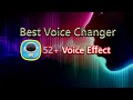 Best Voice Changer Application | 52+ Voice Effect | Bangla Tutorial | 2022
