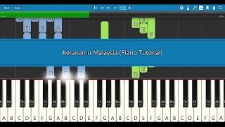 Video thumbnail of "Keranamu Malaysia (Piano Tutorial)"