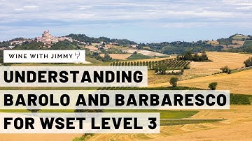 Barolo vs Barbaresco Explained | WSET Level 3 Wine Study | Nebbiolo, Piemonte