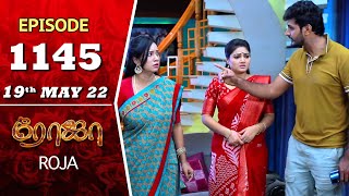ROJA Serial | Episode 1145 | 19th May 2022 | Priyanka | Sibbu Suryan | Saregama TV Shows Tamil