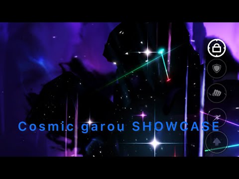 Cosmic garou showcase 