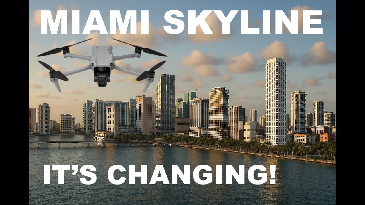 MIAMI SKYLINE is changing fast!