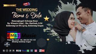 Live Wedding ' BISMA (Drummer) & DISTA ' EMBE MUSIC || GG AUDIO - Kedawung 09 Mei 2024