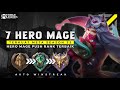 WAJIB PAKAI ! 7 HERO MAGE TERKUAT META SEASON 33 - Hero Push Rank Auto Winstreak Cuy !
