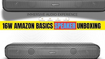 Amazon basics Bluetooth Speaker 5.3 Soundbar with 16W RMS, 2000mAh Battery (UNBOXING)