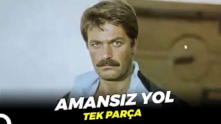 Amansız Yol | Kadir İnanır Eski Türk Dram Filmi Full İzle