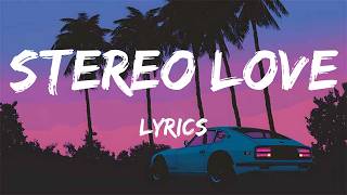 Stero love (Official Lyrics Video)