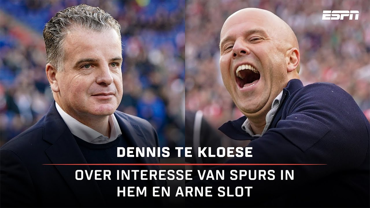 Dennis TE KLOESE benaderd door SPURS, Arne SLOT ook? 👀 | Goedemorgen Eredivisie