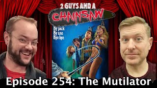 The Mutilator (1984): Gory 80s Fun You Missed! 🎣🩸 : Horror - 2 Guys & A Chainsaw #253