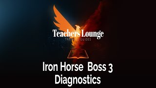 Iron Horse Boss 3 Diagnostics