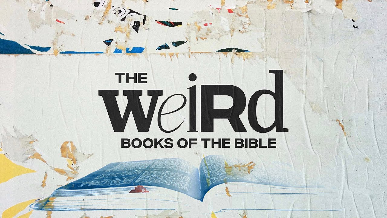 Weird Scripture Weird Books of the Bible-Week 3 (Pastor Randy Harding) - YouTube