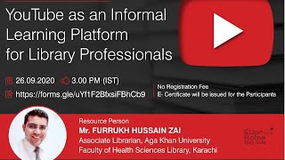 International Webinar on YouTube as an Informal Learning Platform for Library Professionals| LIVE