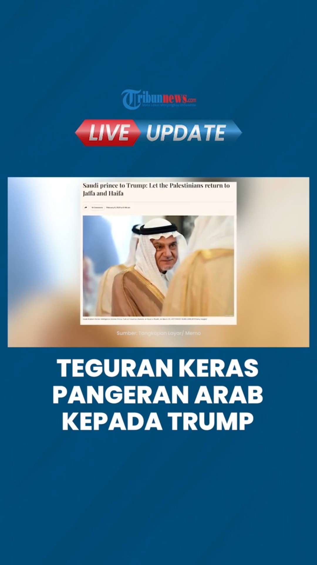 Surat Pangeran Arab Saudi untuk Trump: Itu Tanah Mereka, Kembalikan Warga Gaza ke Jaffa \u0026 Haifa