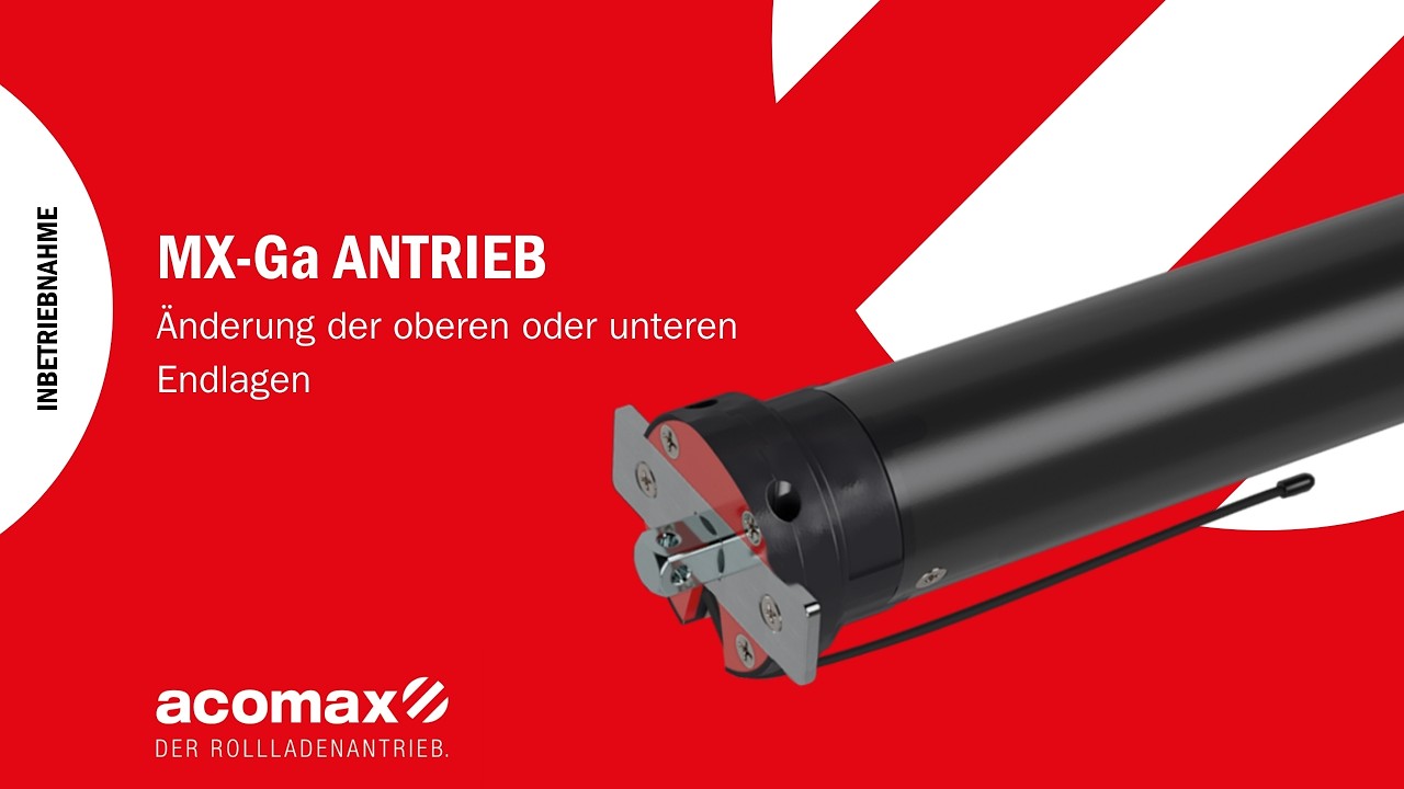 acomax MX-Ga Änderung der oberen oder unteren Endlagen - YouTube