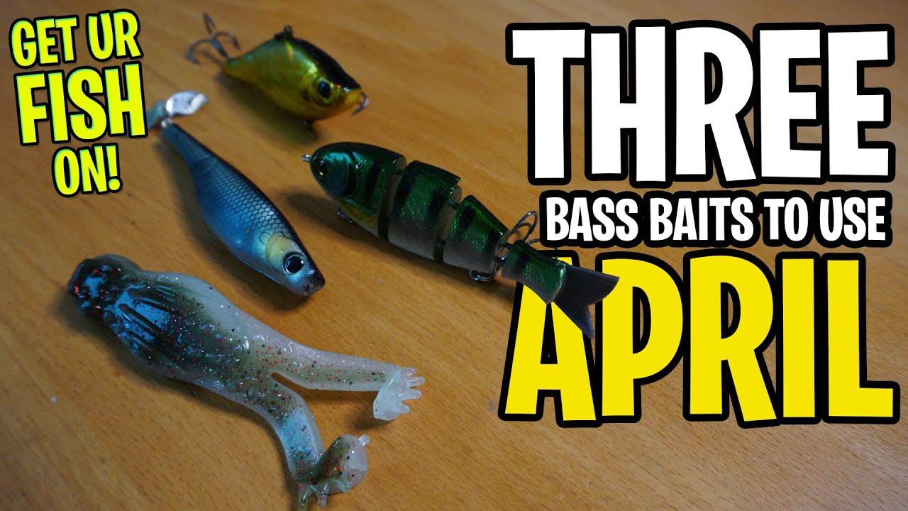 3 Bass Baits for APRIL Largemouth Bass Fishing Tips & Tricks Bass Manager The Best Bass