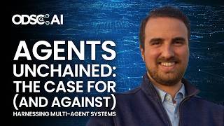 AI Agents Unchained by Sinan Ozdemir